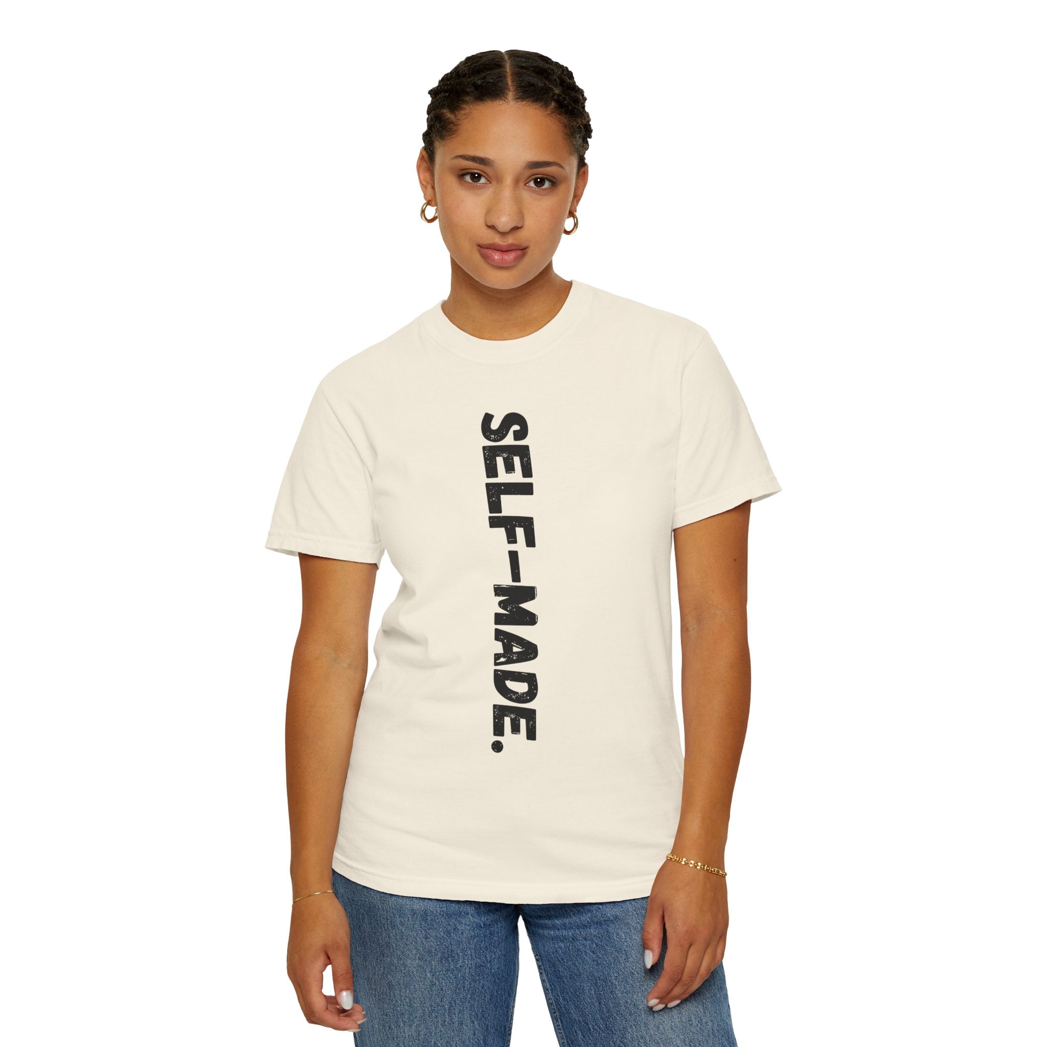 A person working hard to better his/herself - Self-Made. Unisex Garment-Dyed T-shirt