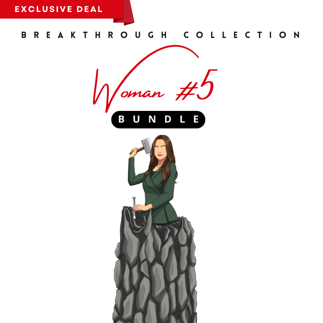 A person working hard to better his/herself - Woman #5 Bundle - Breakthrough Collection