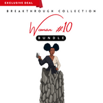 A person working hard to better his/herself - Woman #10 Bundle - Breakthrough Collection