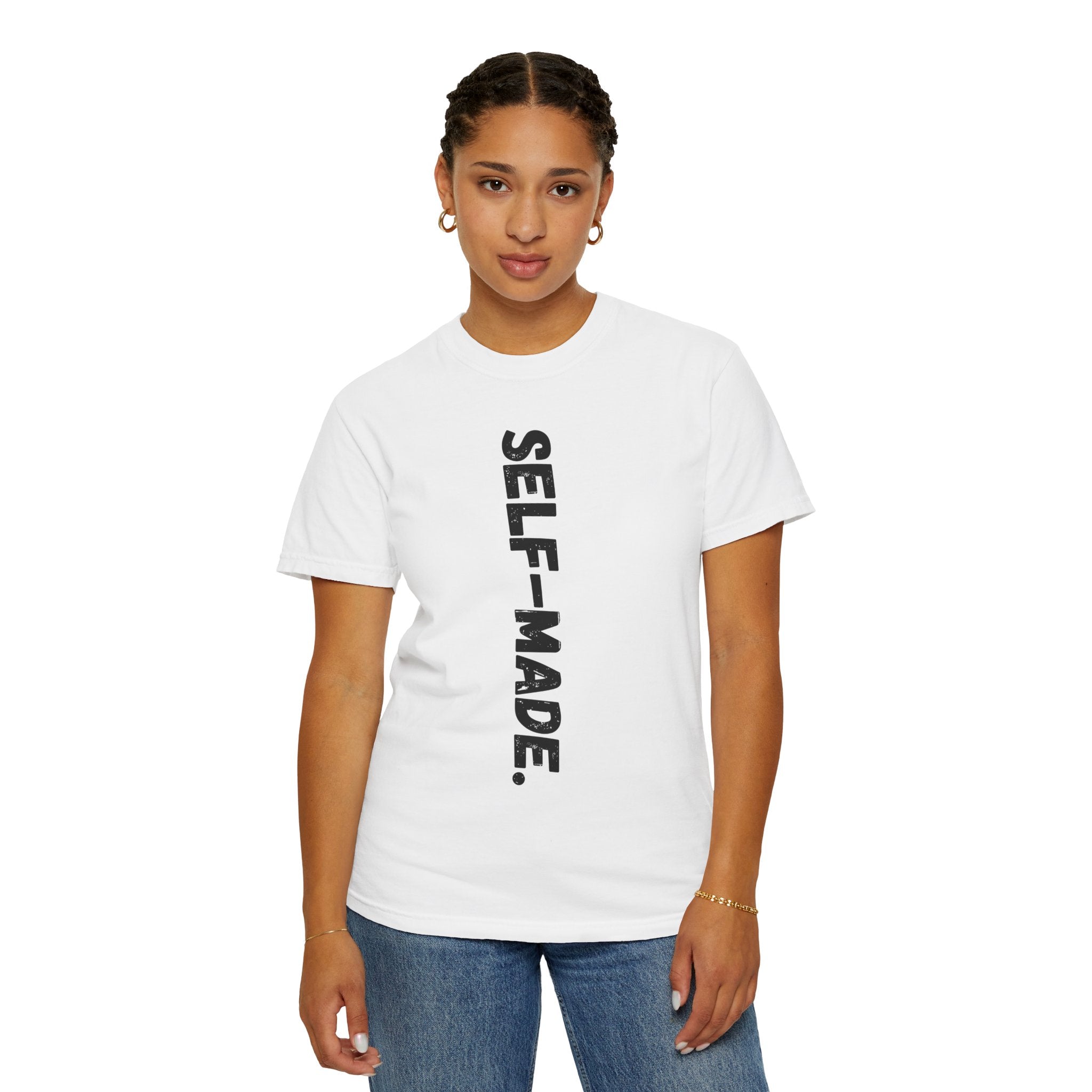 A person working hard to better his/herself - Self-Made. Unisex Garment-Dyed T-shirt