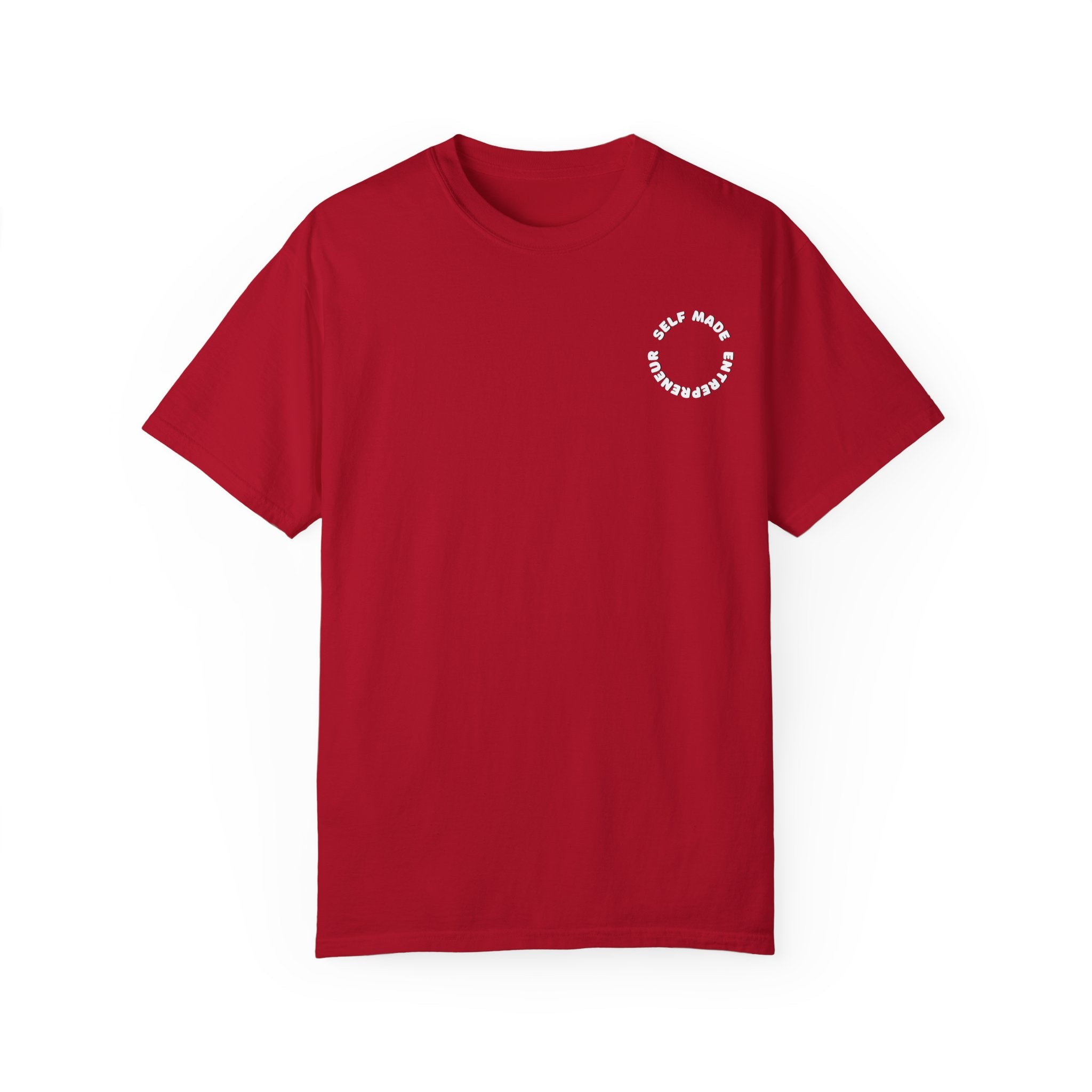 Self-Made Entrepreneur Unisex Garment-Dyed T-shirt