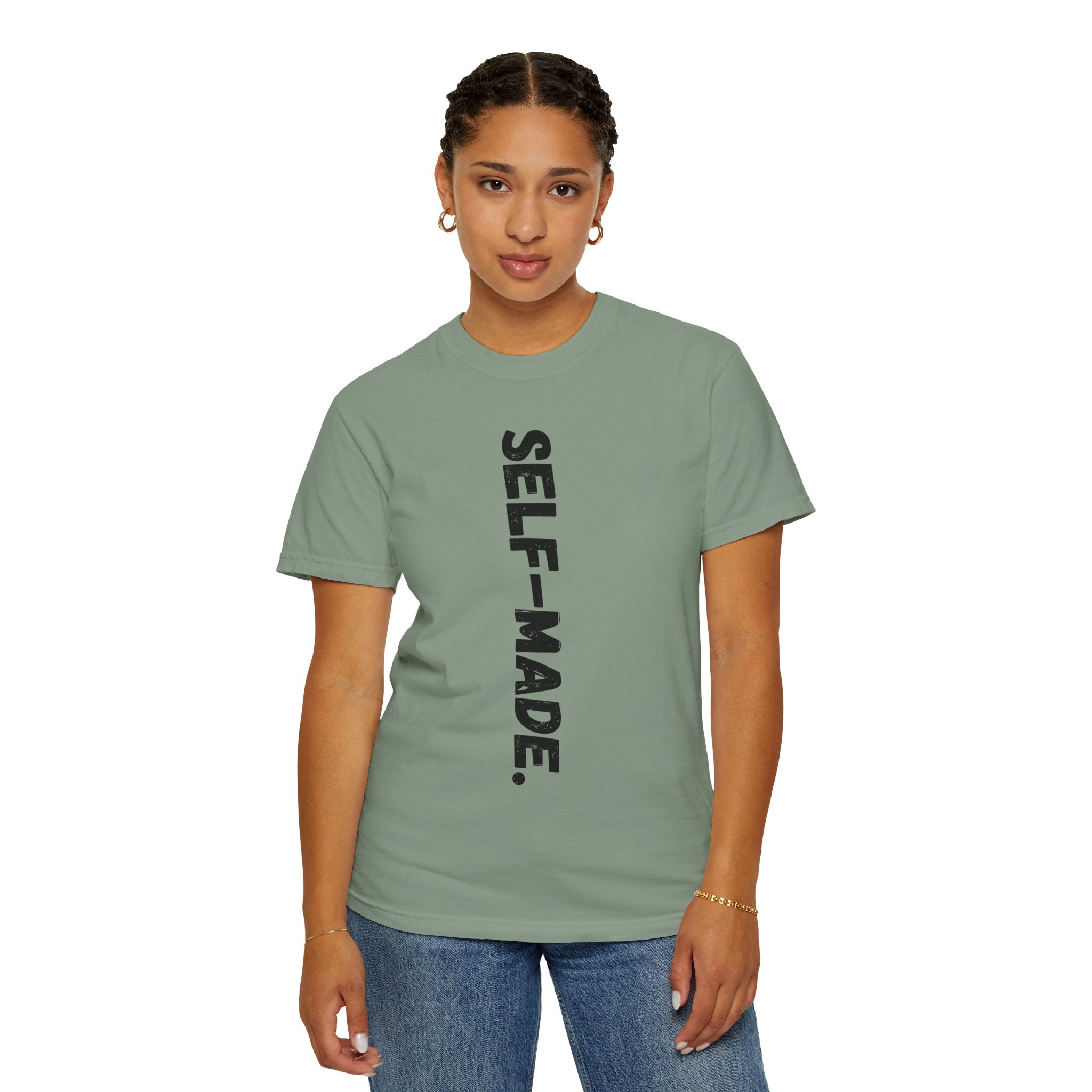 A person working hard to better his/herself - Self-Made. Unisex Garment-Dyed T-shirt