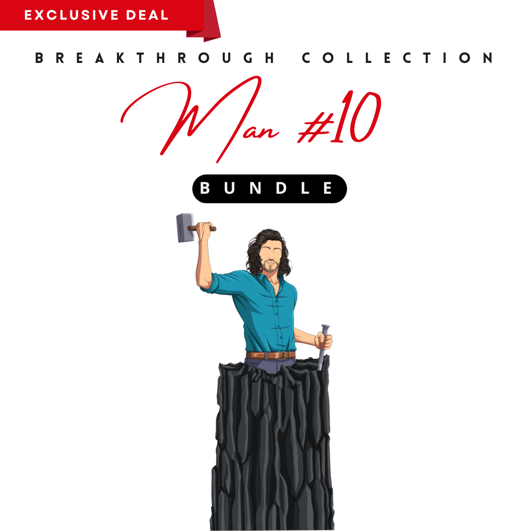 A person working hard to better his/herself - Man #10 Bundle - Breakthrough Collection